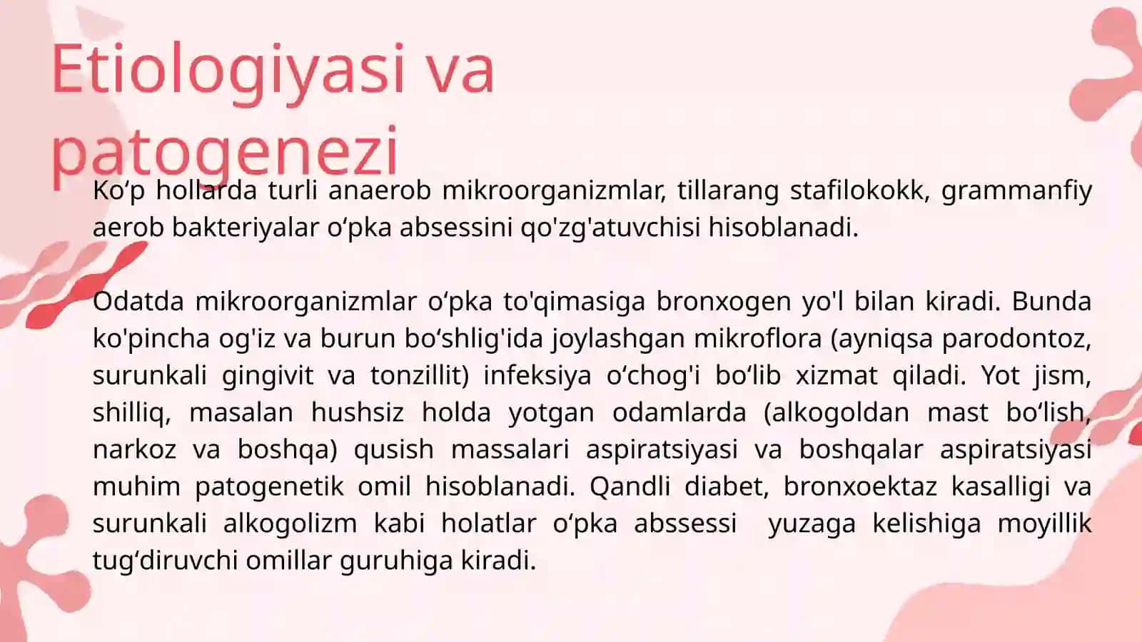 Oʻpkaning yiringli kasalliklari: oʻpka abssessi va gangrenasi 4
