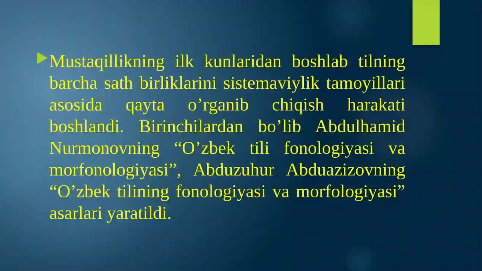 O’zbek Filologiyasi Mustaqlik Davridagi O’zbek Tilshunosligi 4