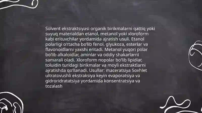 Qishloq xo'jalik mahsulotlaridan organik birikmalar ajratib olish 4