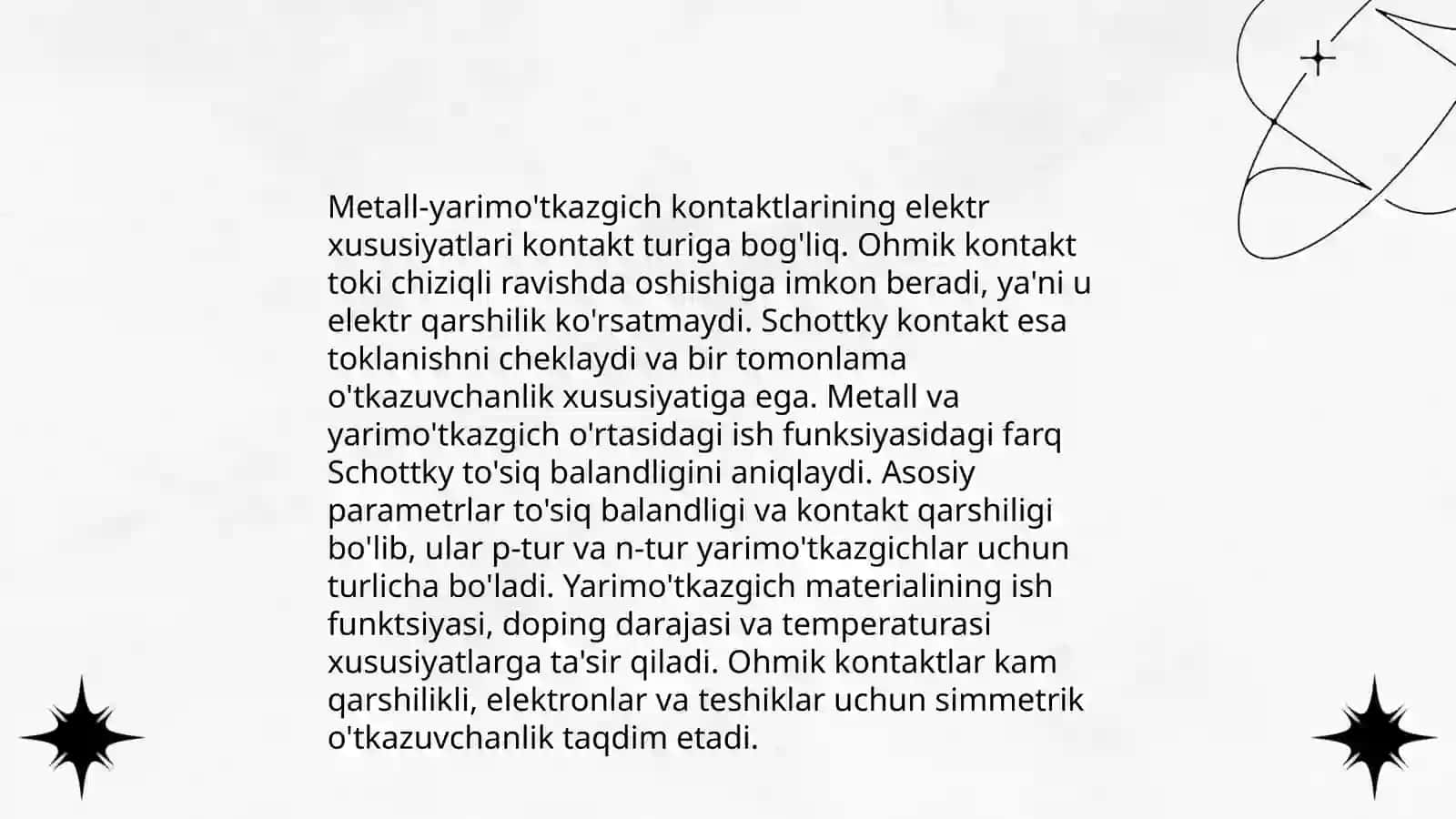 Metall-yarimo'tkazgich kontakti. Chiqish ishi. Richardson formulasi. Boyitilgan va kambag'allashtirilgan kontaktlar. Kontaktlar orqali tok o'tish mexanizmi. Shottki to'sig'i. Omik kontaktlar. Kontaktlar VAXi 4