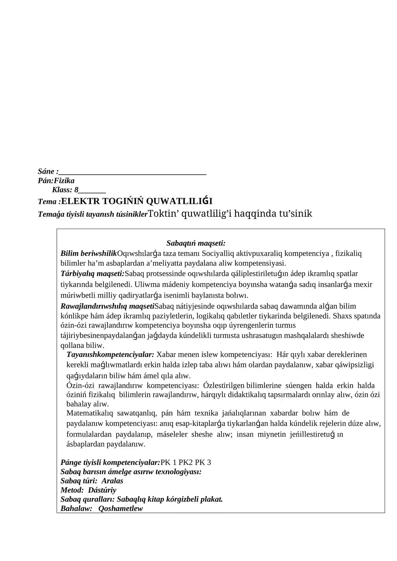 ELEKTR TOGÍNÍŃ JUMÍSÍ (Fizika, 8) 4