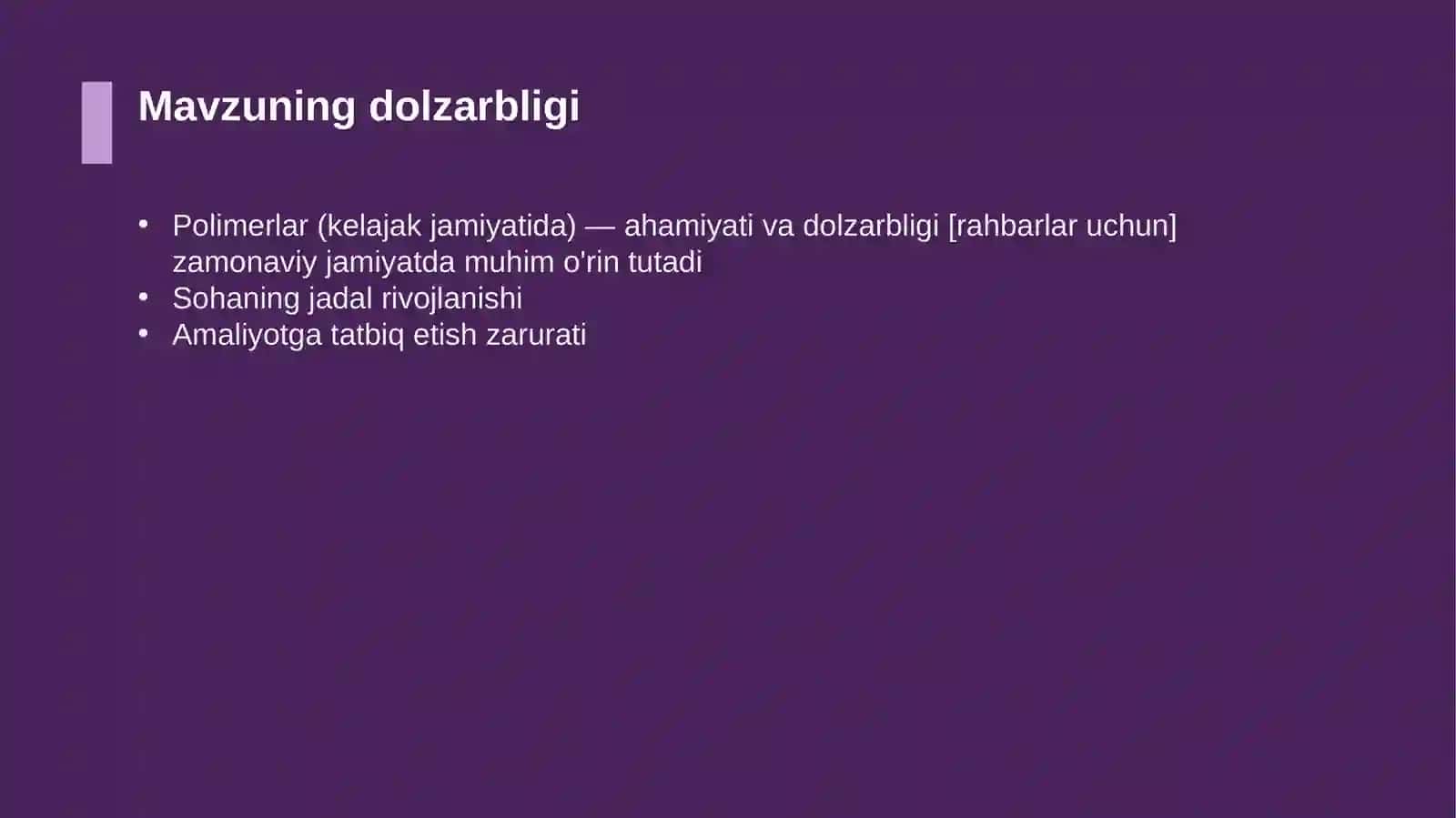 Polimerlar (kelajak jamiyatida) — ahamiyati va dolzarbligi [rahbarlar uchun] 4