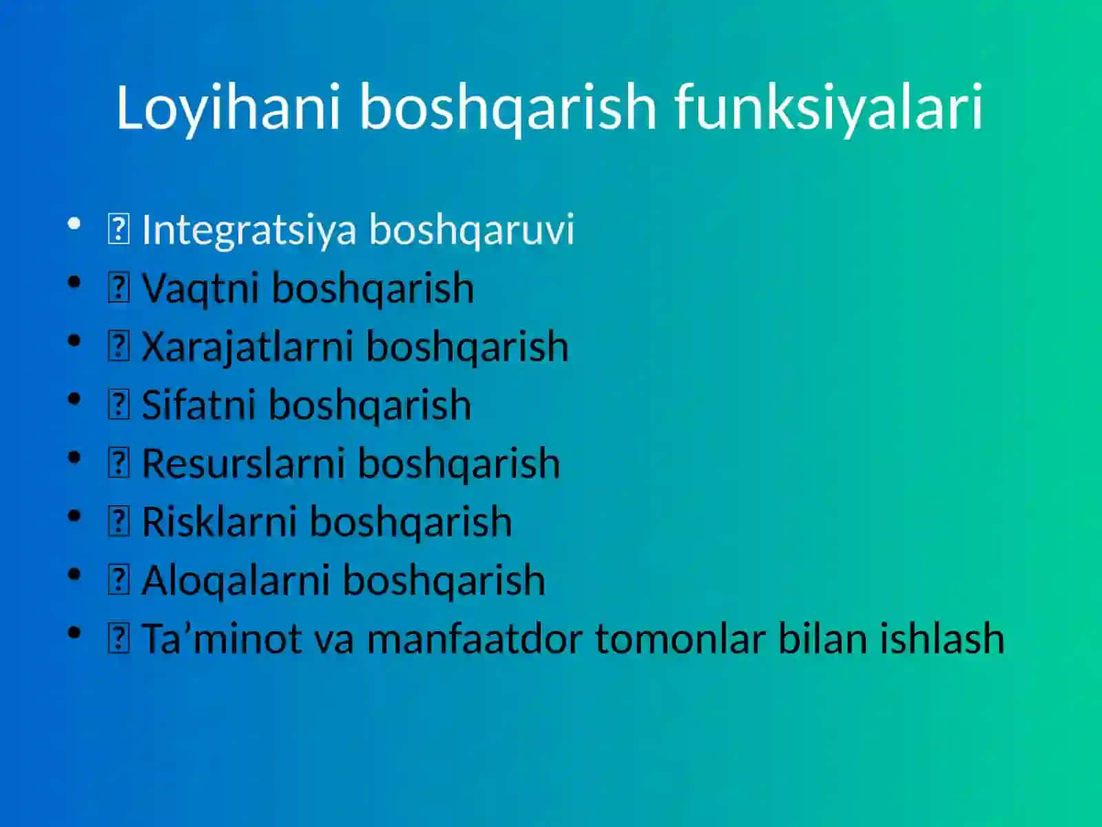 Loyihani boshqarish tushunchasi va funksional menejmentning o‘zaro bog‘liqligi 4