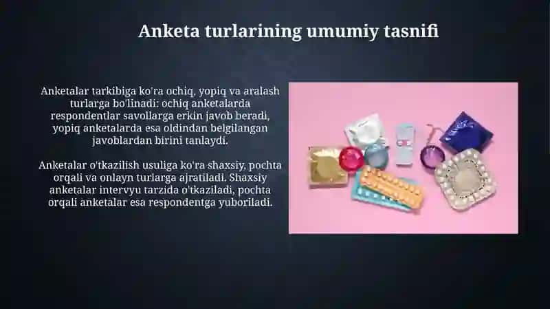 Anketalashtirish: turlari,metodlari va unga qo'yiladigan asosiy talablar 4