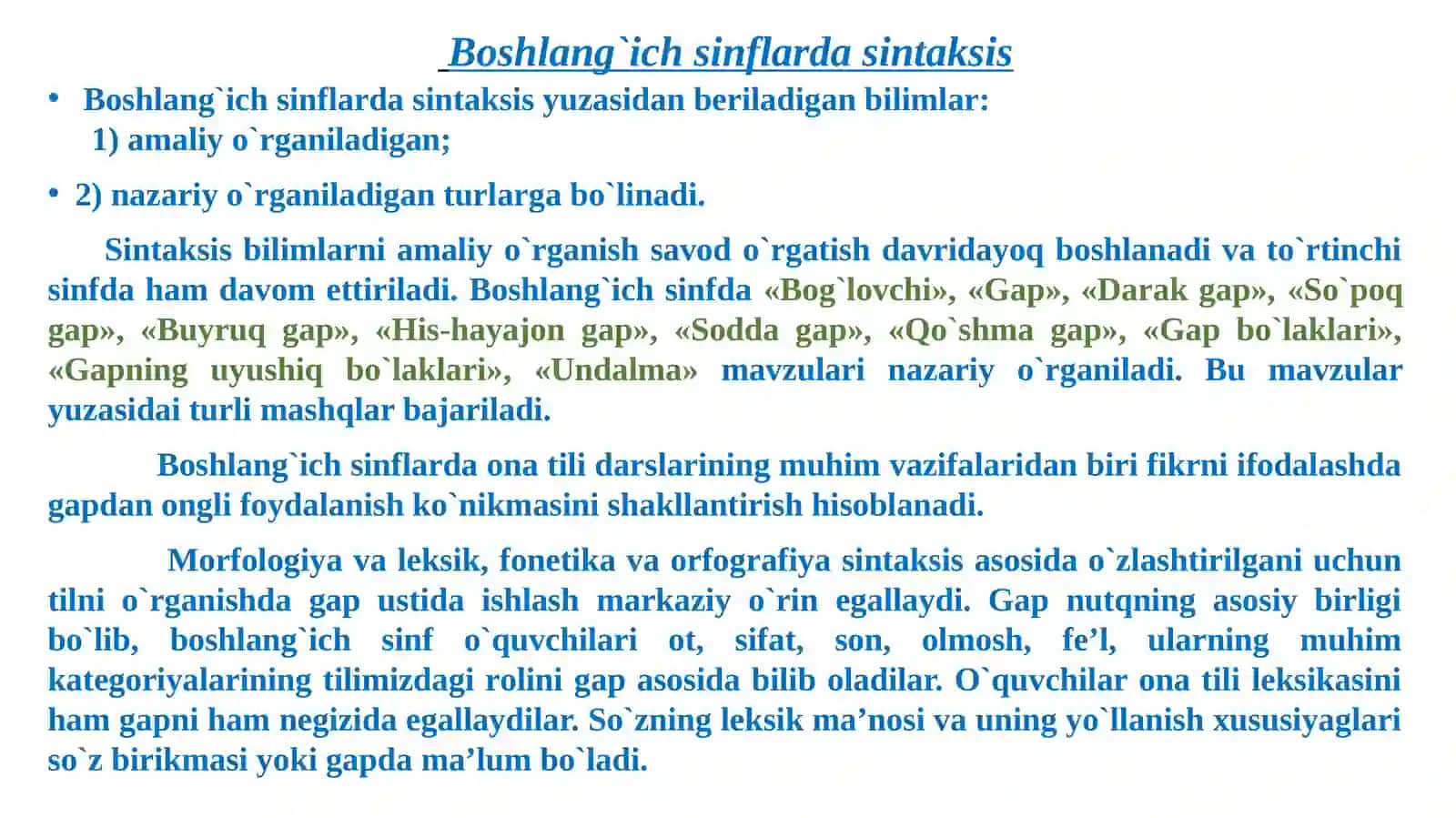 So'z turkumlarining leksik va grammatik ma'nosi ustida ishlash. O`quvchilarda asosiy sintaktik tushunchalarni shakllantirishning shart-sharoitlari 4