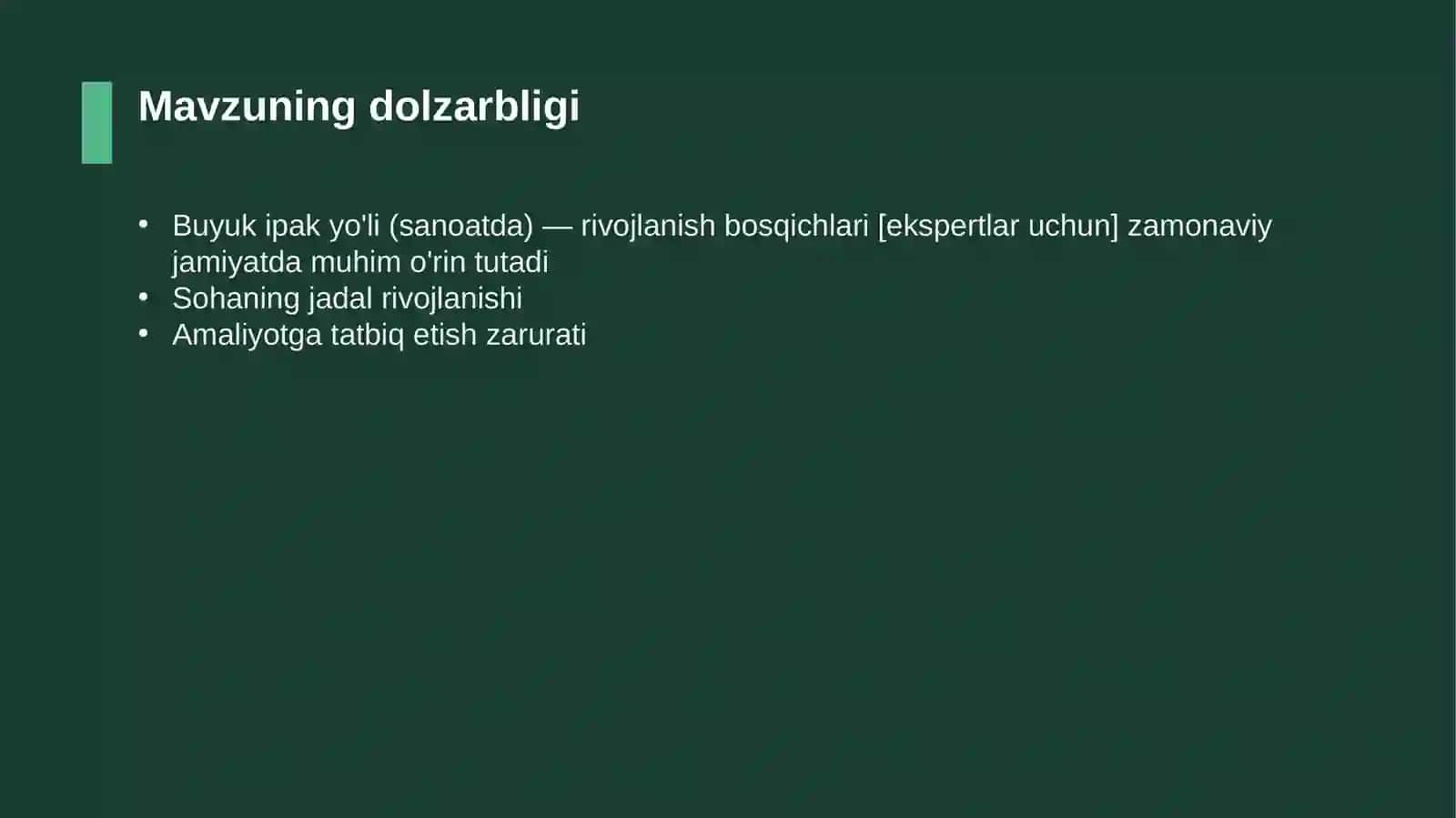 Buyuk ipak yo'li (sanoatda) — rivojlanish bosqichlari [ekspertlar uchun] 4