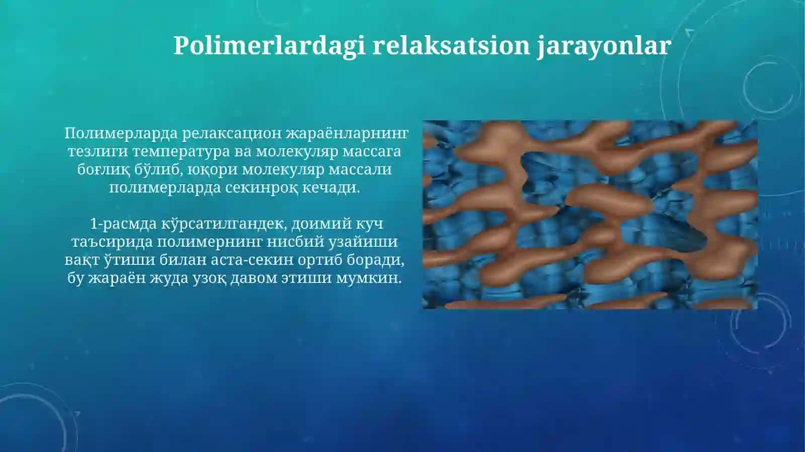Polimerlarning relaksatsiya xossalari 4