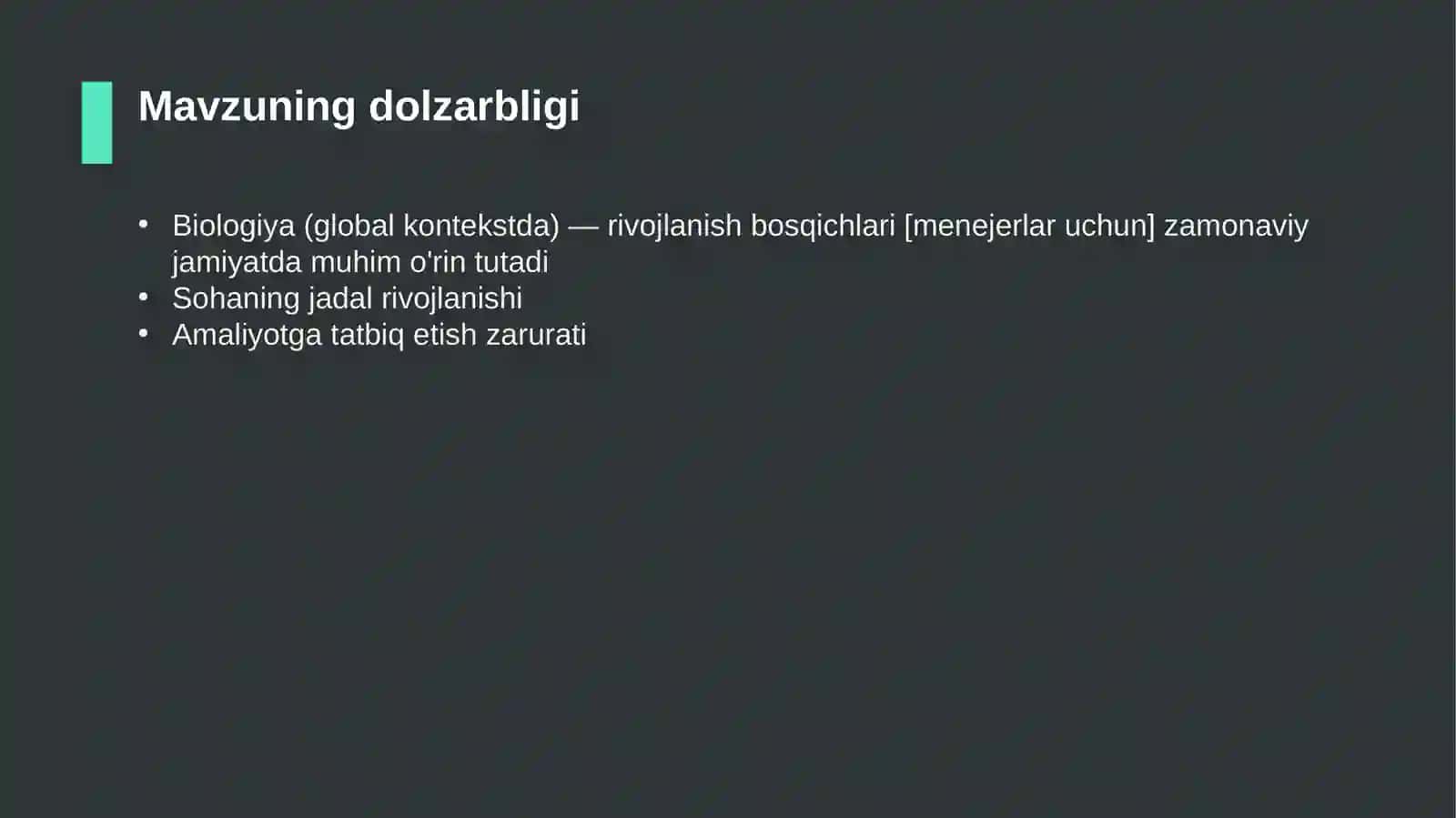 Biologiya (global kontekstda) — rivojlanish bosqichlari [menejerlar uchun] 4