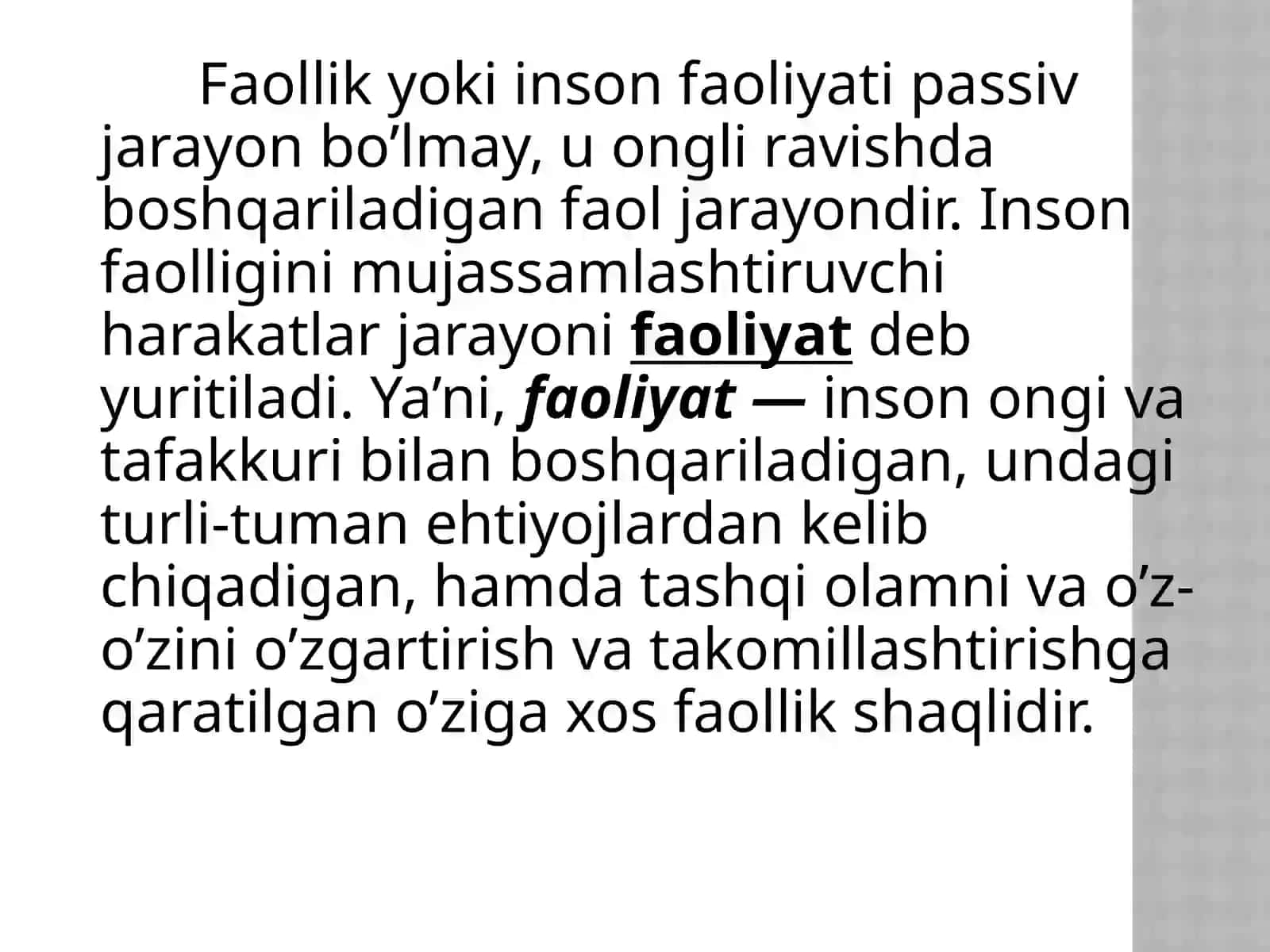 SHAXSNING FAOLLIGI. FAOLIYAT TURLARI, MOTIVASIYASI VA ULARNI BOSHQARISH 4