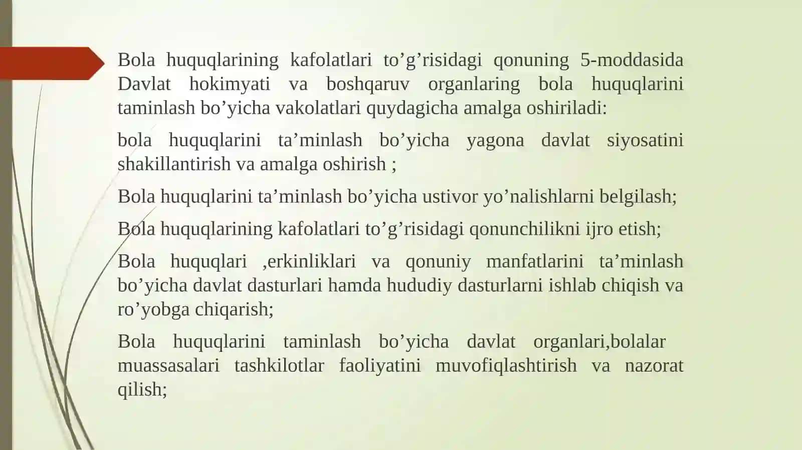 Davlat hokimyati va boshqaruv organlarining bola huquqlarini taminlash bo’yicha vakolatlari 4