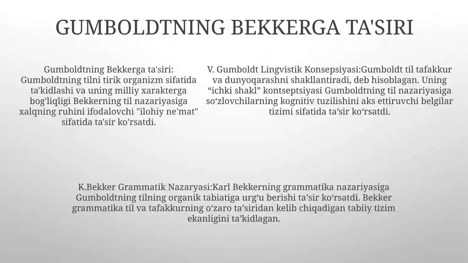 V. Gumboldt Lingvistik Konsepsiyasi, K. Bekker GrammatikNazaryasi 4