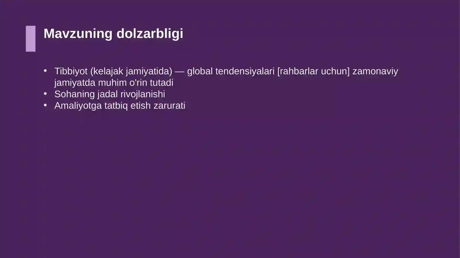 Tibbiyot (kelajak jamiyatida) — global tendensiyalari [rahbarlar uchun] 4