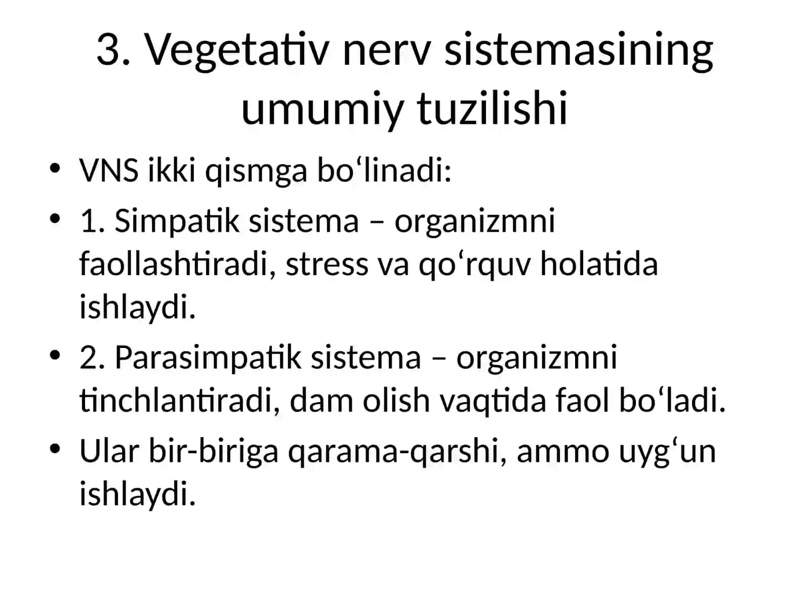 Vegetativ nerv sistemasi fiziologiyasi 4