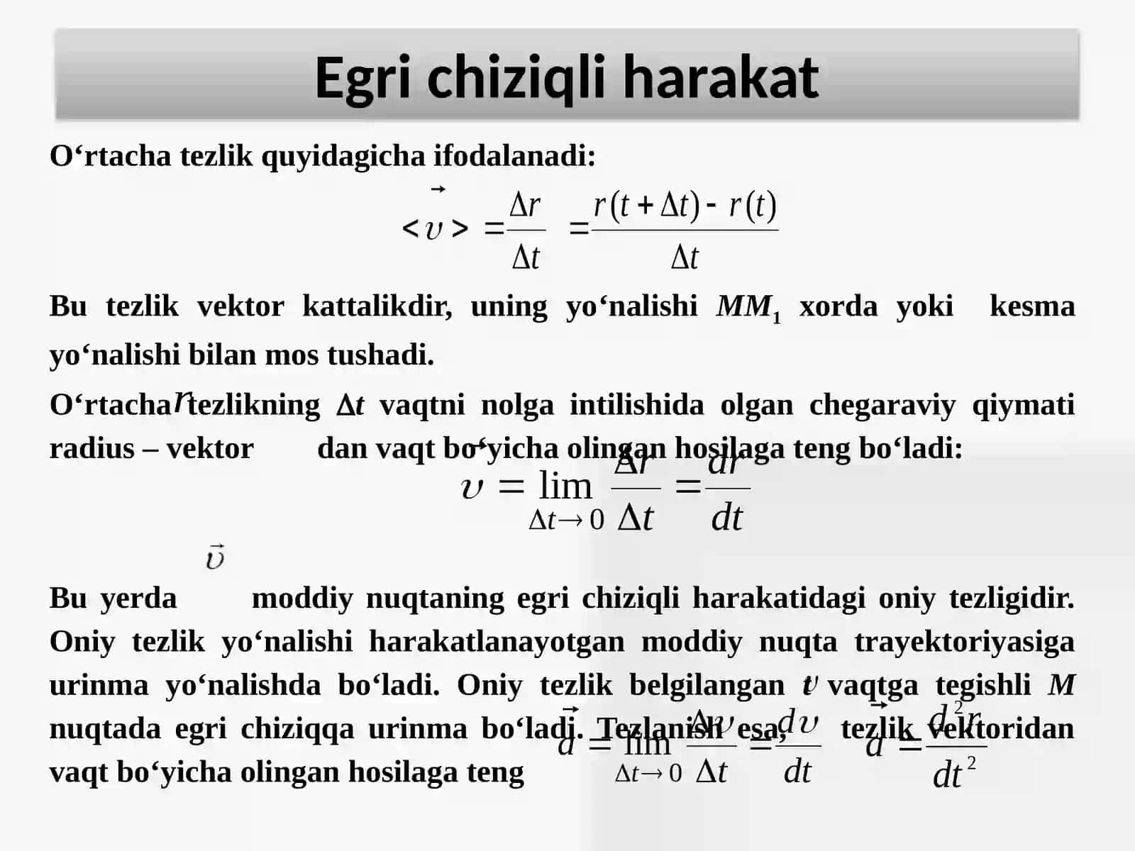 Egri  chiziqli harakat tezlik va tezlanish 4