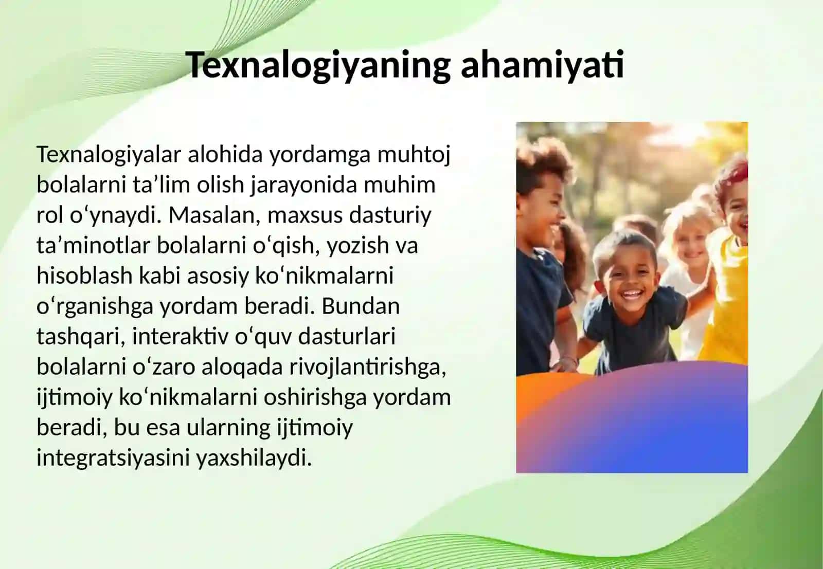 Talim tashkilotlarida alohida yordamga muhtoj bolalarni talim olishini qollab quvatlash texnalogiyalari 4