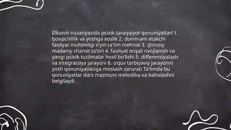D.B. Elkoninning ta'lim nazariyasida psixik taraqqiyot qonuniyatlari 4