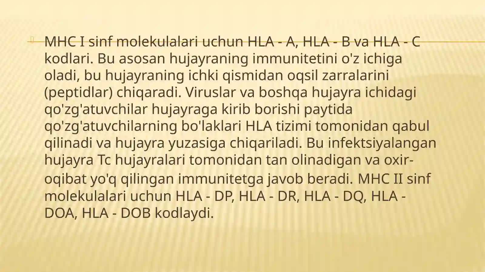 HLA-tizimi(MHC-tizimi).Komplementar tizim 4