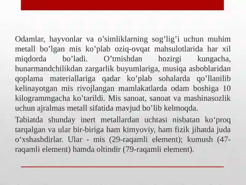 XI-GURUH ELEMENTLARI,OLINISHI,ODDIY MODDALARNING FIZIK-KIMYOVIY XOSSALARI 4