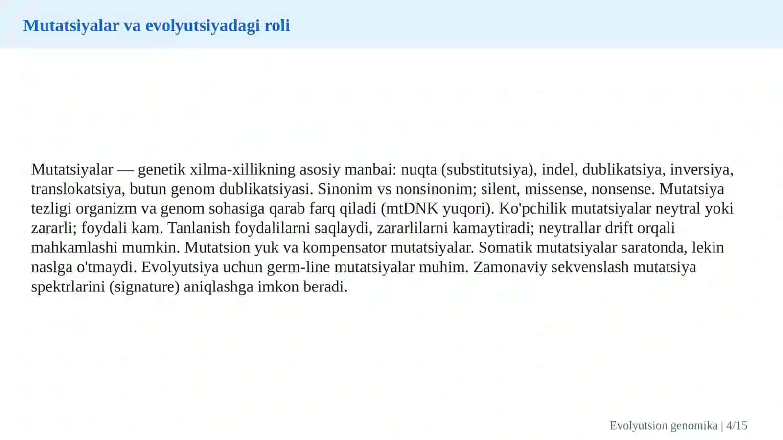 Evolyutsion genomika va filogenomika: turlarning kelib chiqishi va molekulyar evolyutsiya 4