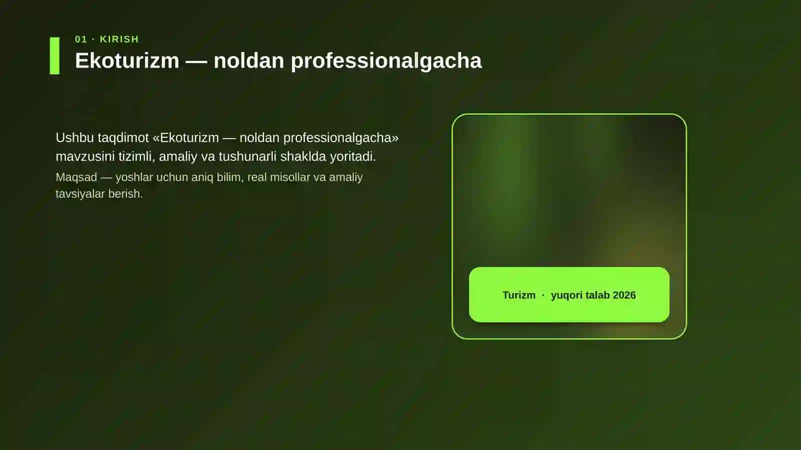 Ekoturizm — noldan professionalgacha 4
