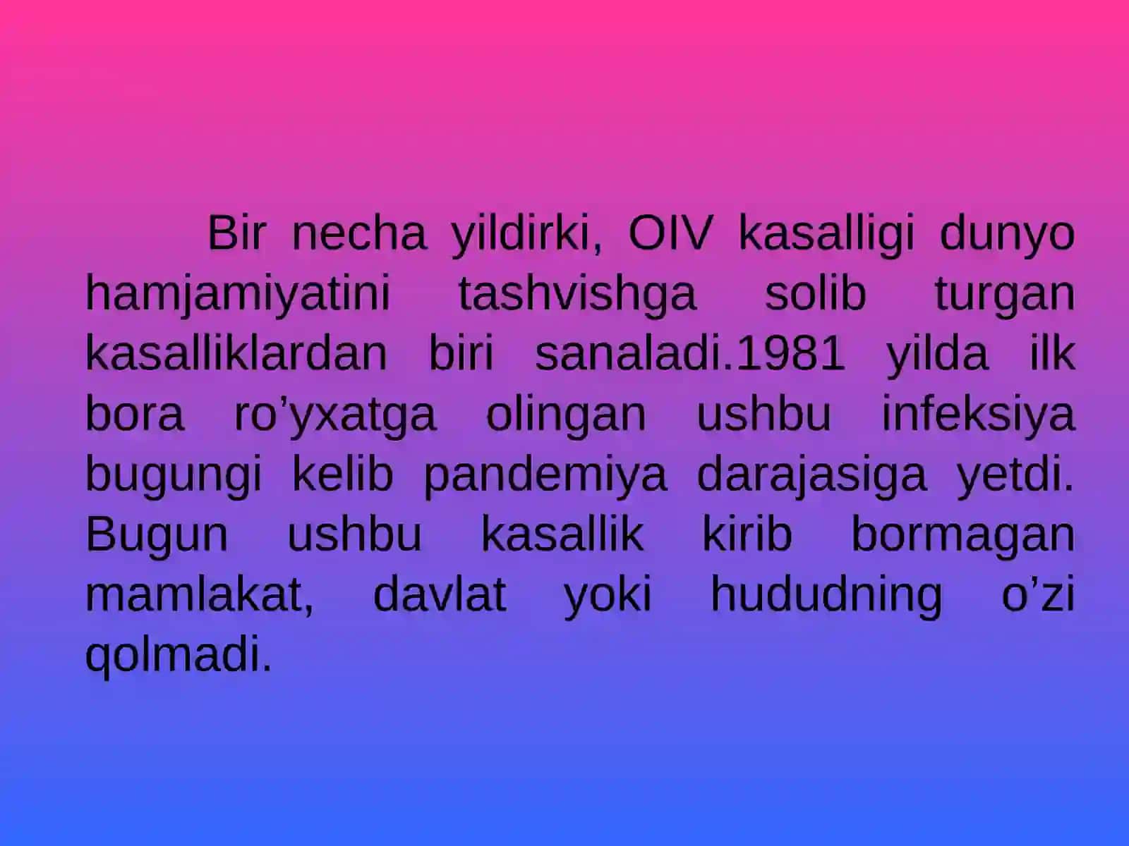 OITS Orttirilgan Immunitet Tanqisligi Sindromi 4