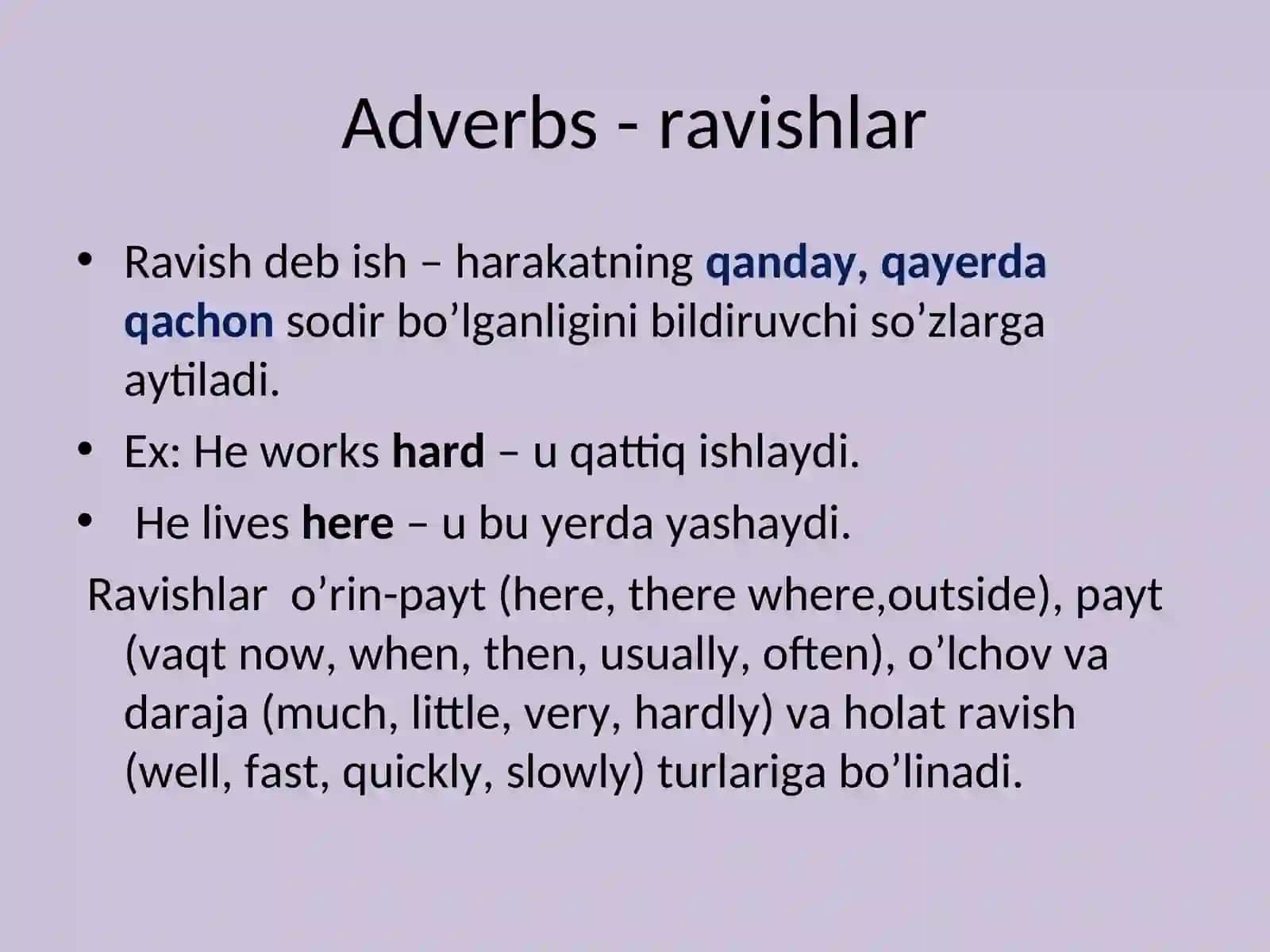 Adverbs - ravishlar 4
