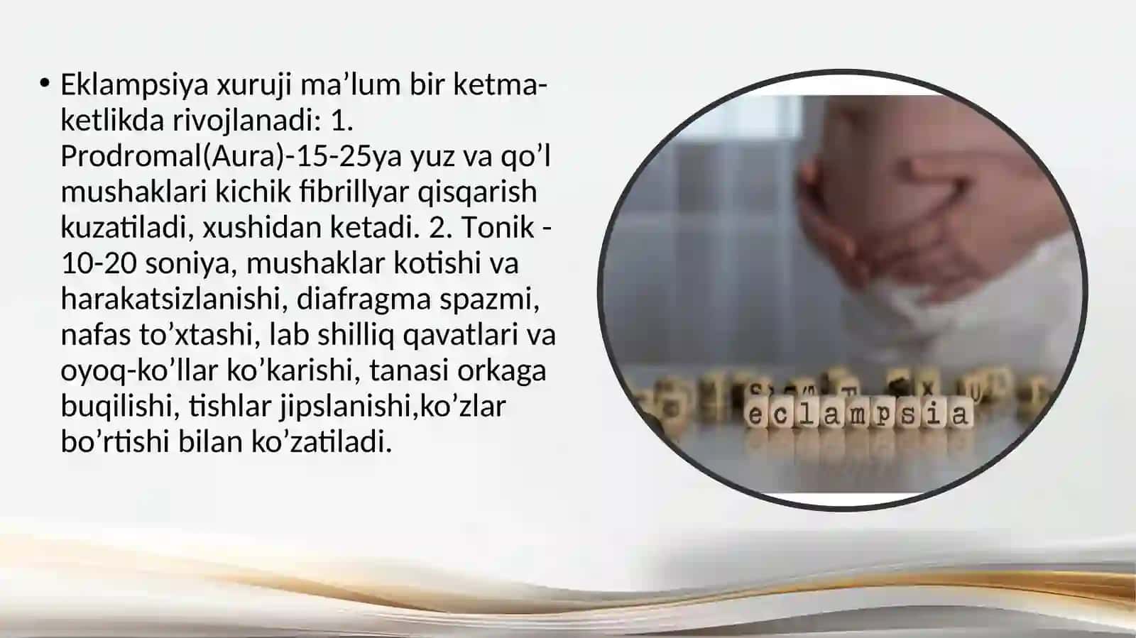 Akusherlikda gipertenziv sindrom.Preeklampsiya eklamsiya.Akusherlikda gipertermiya oʻgʻrik va umumiy xolsizlik sindromi. Akusherlikda xomiladorlikda anemiya buyrak (pielonefrit,glomerulonefrit buyrak tosh kasalligi) va oʻpka (bronxit, pnevmoniya,bronxial astma) kasalliklari 4