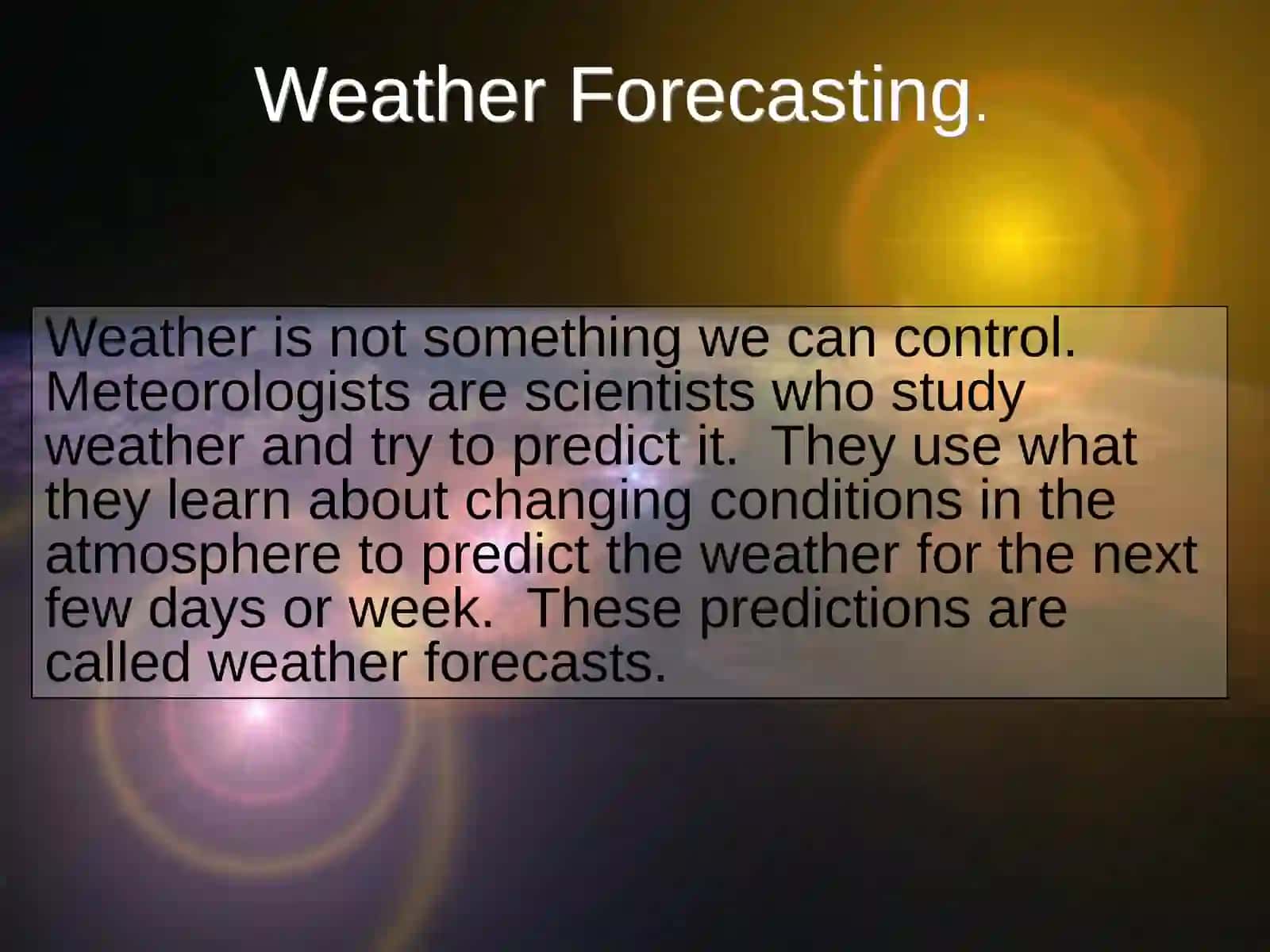 Weather Forecasting 4