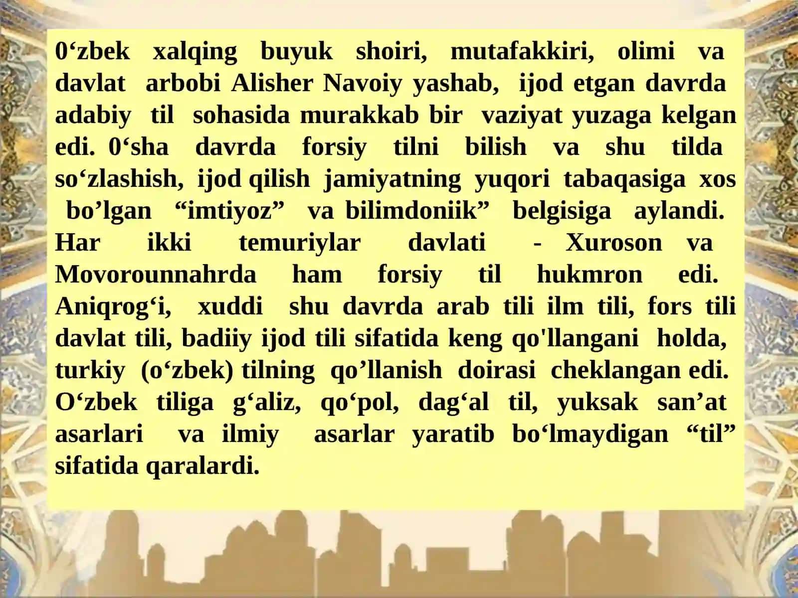 Alisher Navoiy – oʻzbek tilini umumtoʻzlik darajasiga koʻtargansimo. Alisher Navoiy va Bobur sarlarning til xususiyatlari 4
