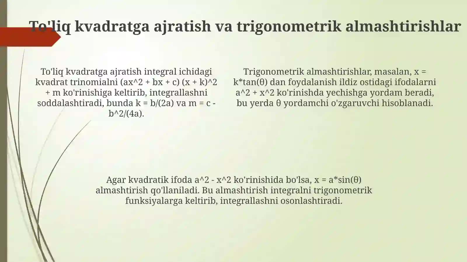 Kvadrat uch hadni oʻz ichiga olgan funksiyalarning integrali 4