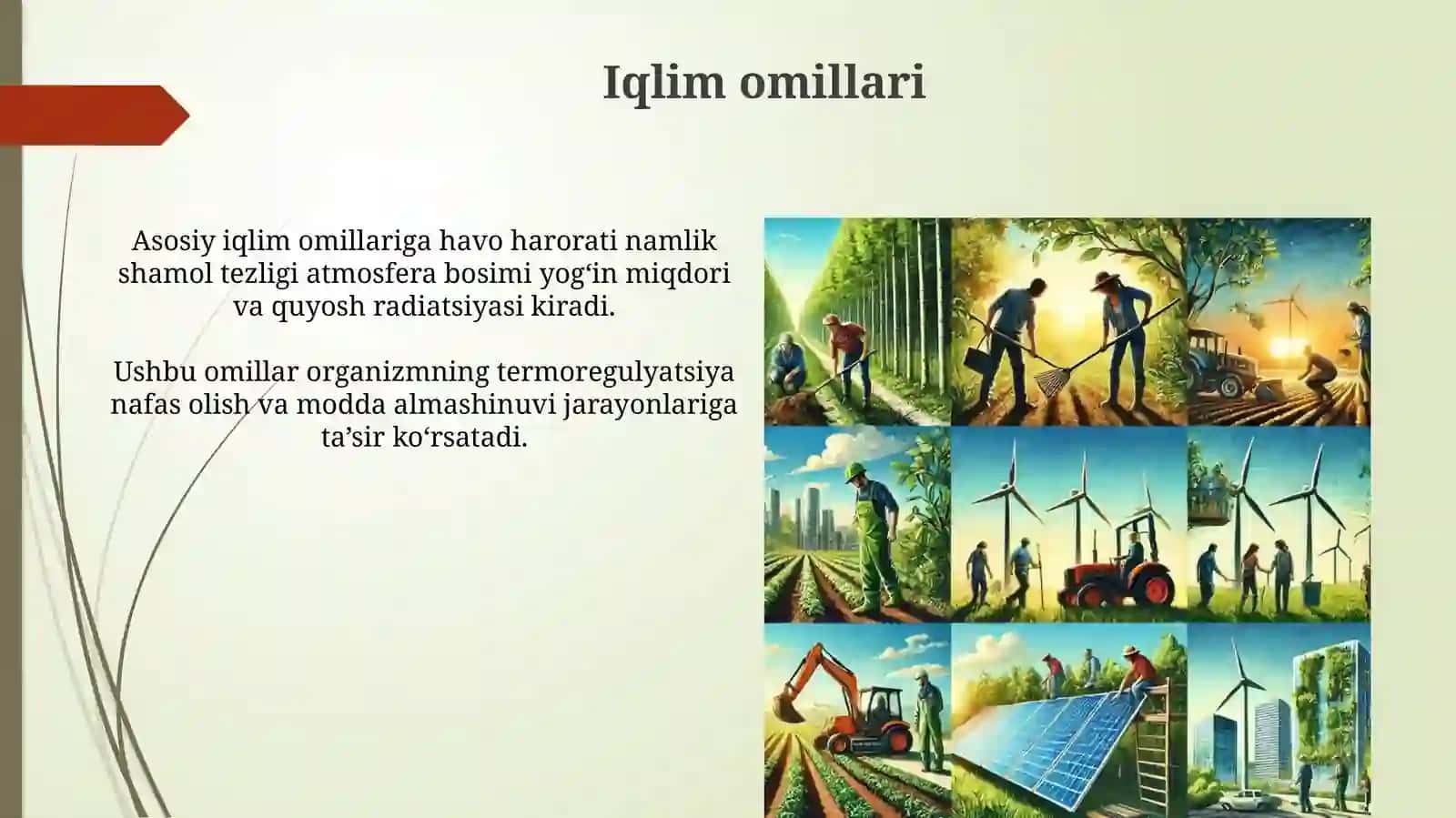 Iqlim va inson salomatligi.Quyosh radiatsiyasi va uninggigiyenikahamiyati 4