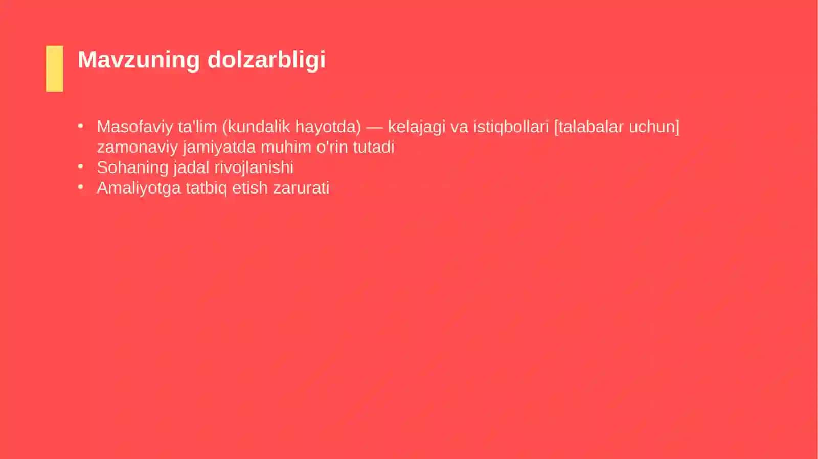 Masofaviy ta'lim (kundalik hayotda) — kelajagi va istiqbollari [talabalar uchun] 4
