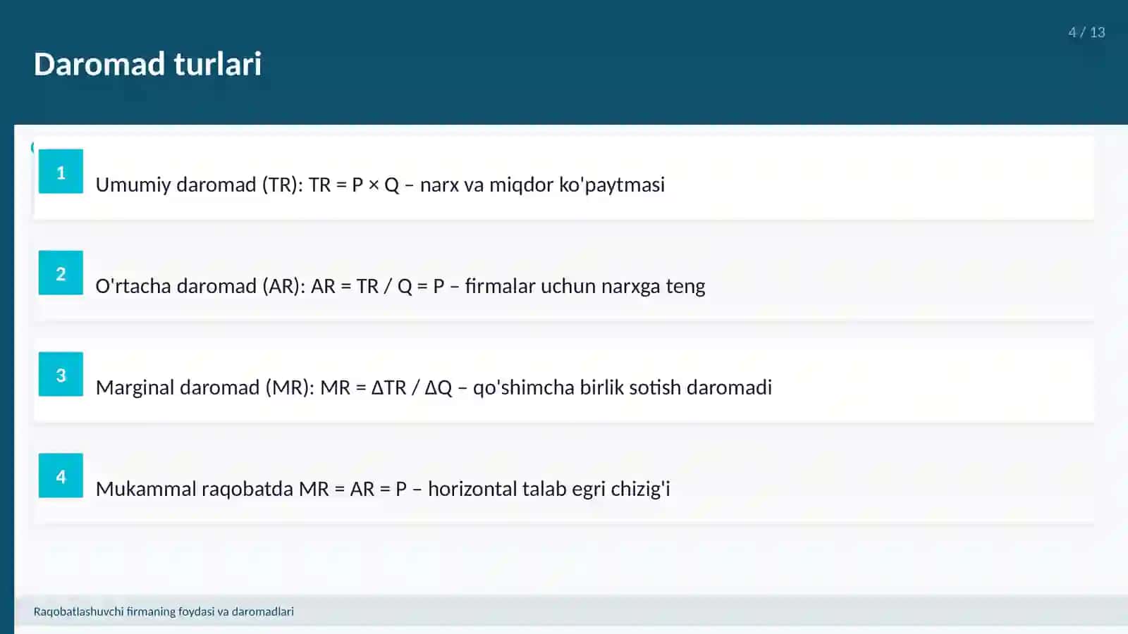 Raqobatlashuvchi firmaning foydasi va daromadlari 4