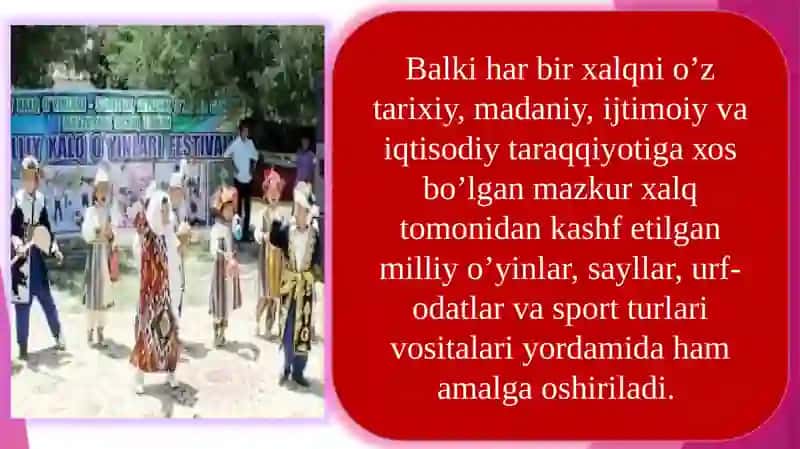 Milliy va harakatli o’yinlar turlari va ularni pedagogikahamiyati 4