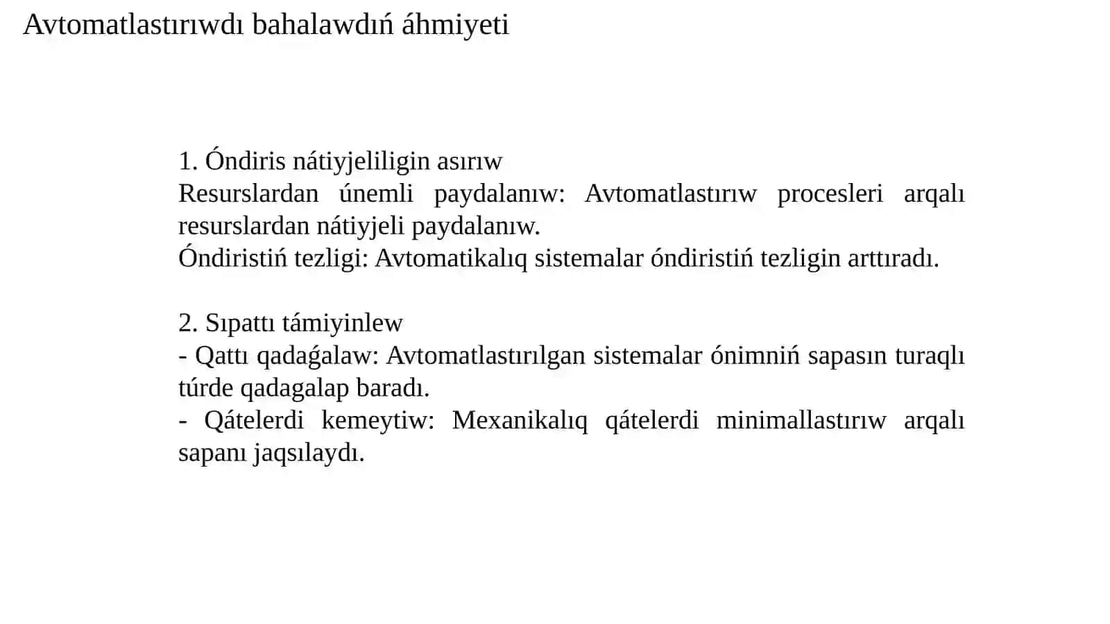 Avtomatlastırıw nátiyjeliligin bahalaw 4