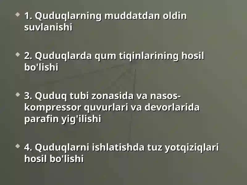 Neft va gaz quduqlarini ishlatishda yuzaga keladigan asosiy asoratlar 4