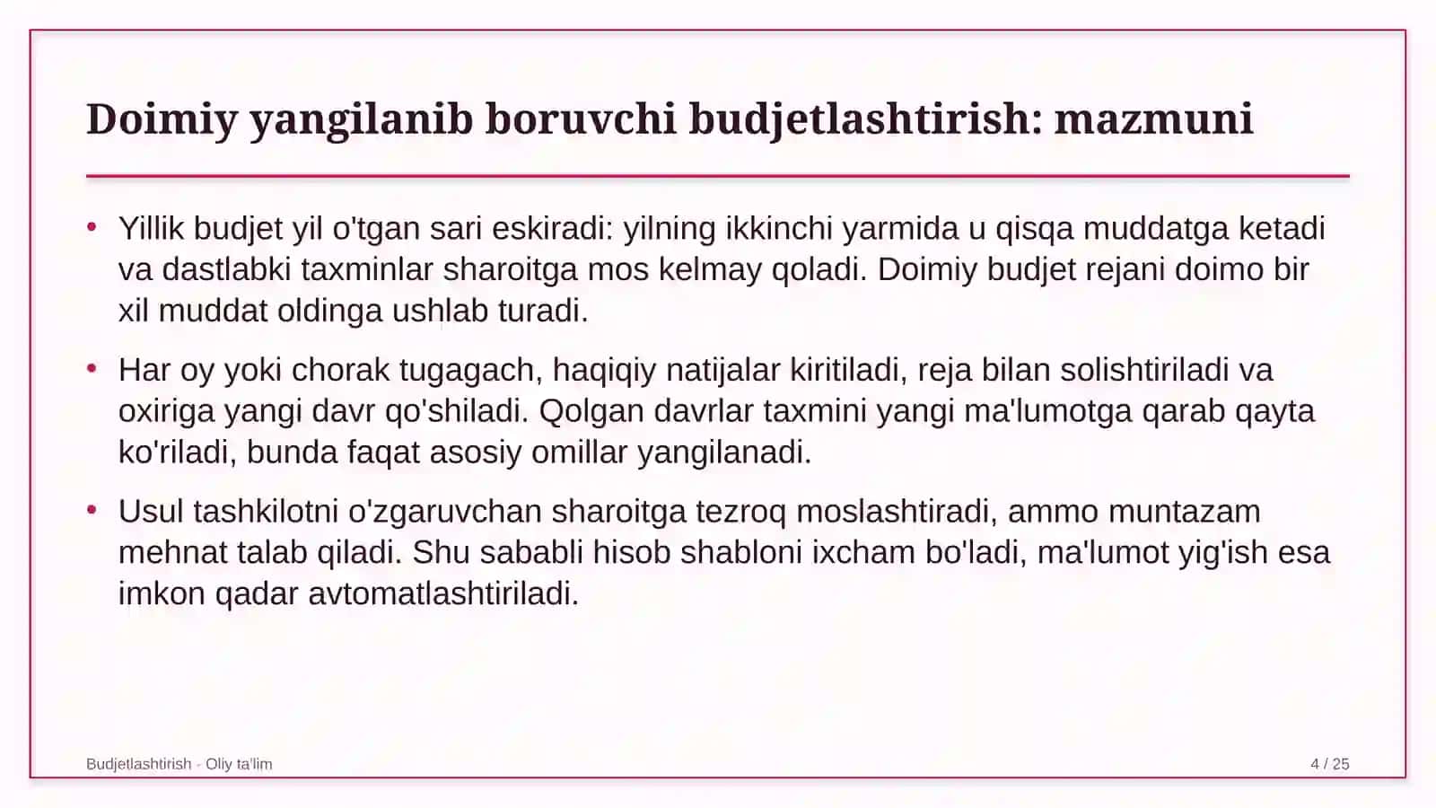 Doimiy yangilanib boruvchi budjetlashtirish: mohiyati 4