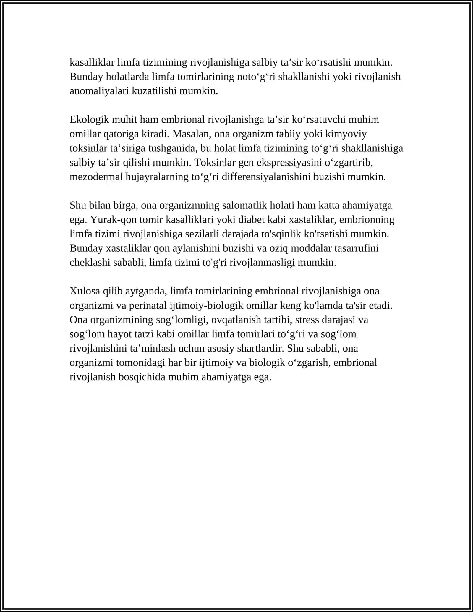 LIMFA TOMIRLARINING TARAQQIYOTIGA VA TUZILISHIGA IJTIMOIY VA BIOLOGIK MUXITLARNING TA’SIRI 4