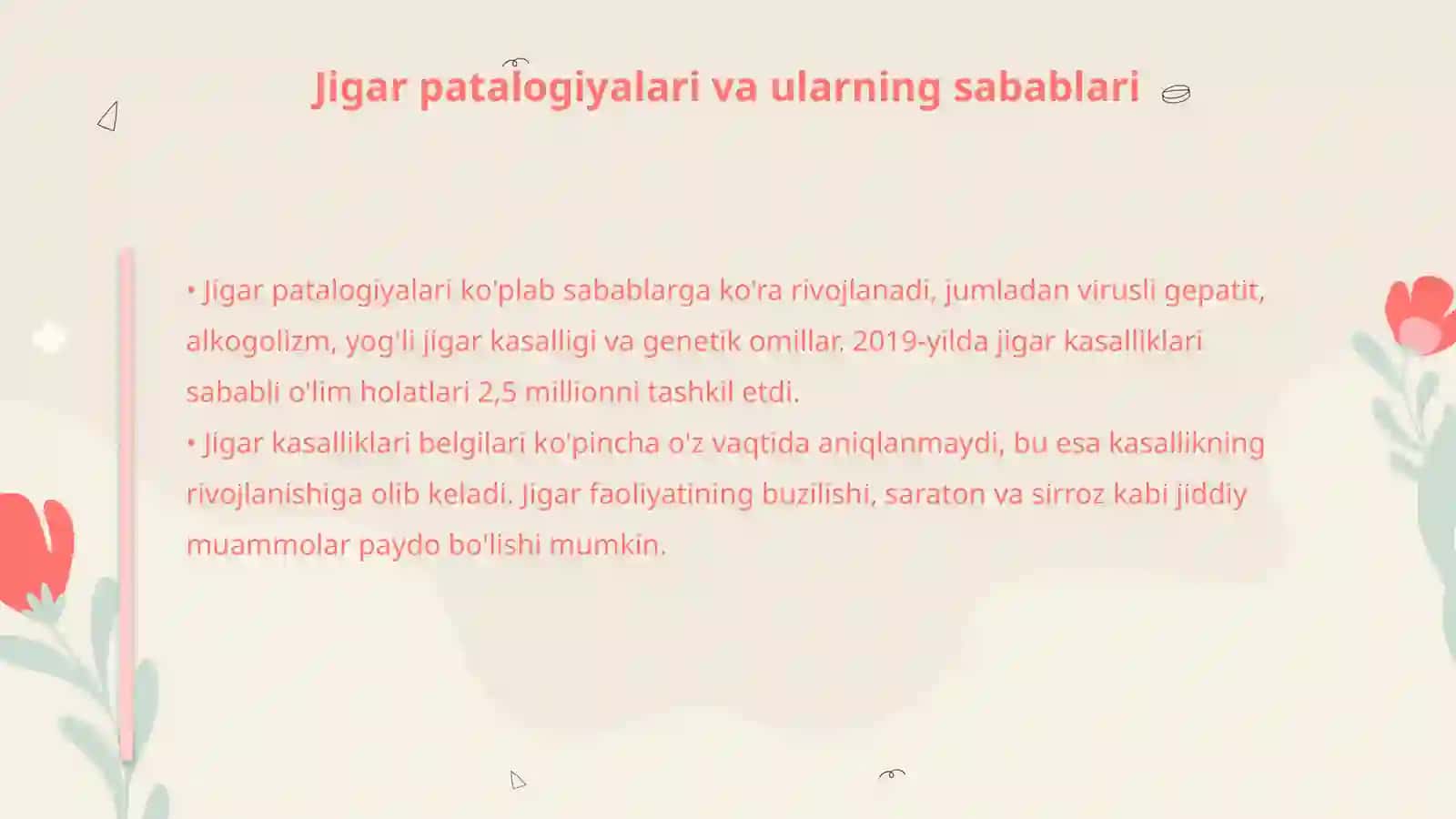 Hazim tizimi patalogiyasi.Jigar va me'da osti bezi patalogiyasi 4