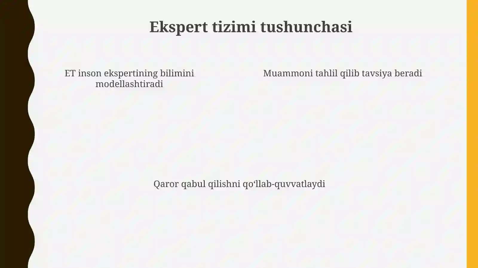 Ekspert tizimlari (ET) 4