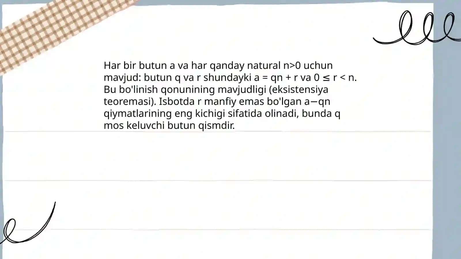 Nomanfiy butun sonni natural songa boʻlishning tarifi uning mavjudligi va yagonaligi 4