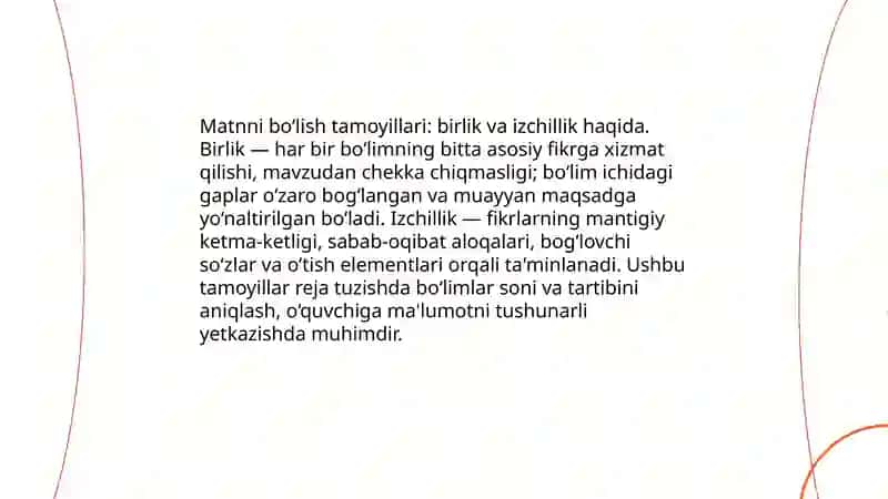 Matnni ma'noviy qismlarga bo'lish tamoyillari. Xat boshi. Reja.Rejaning turlari 4