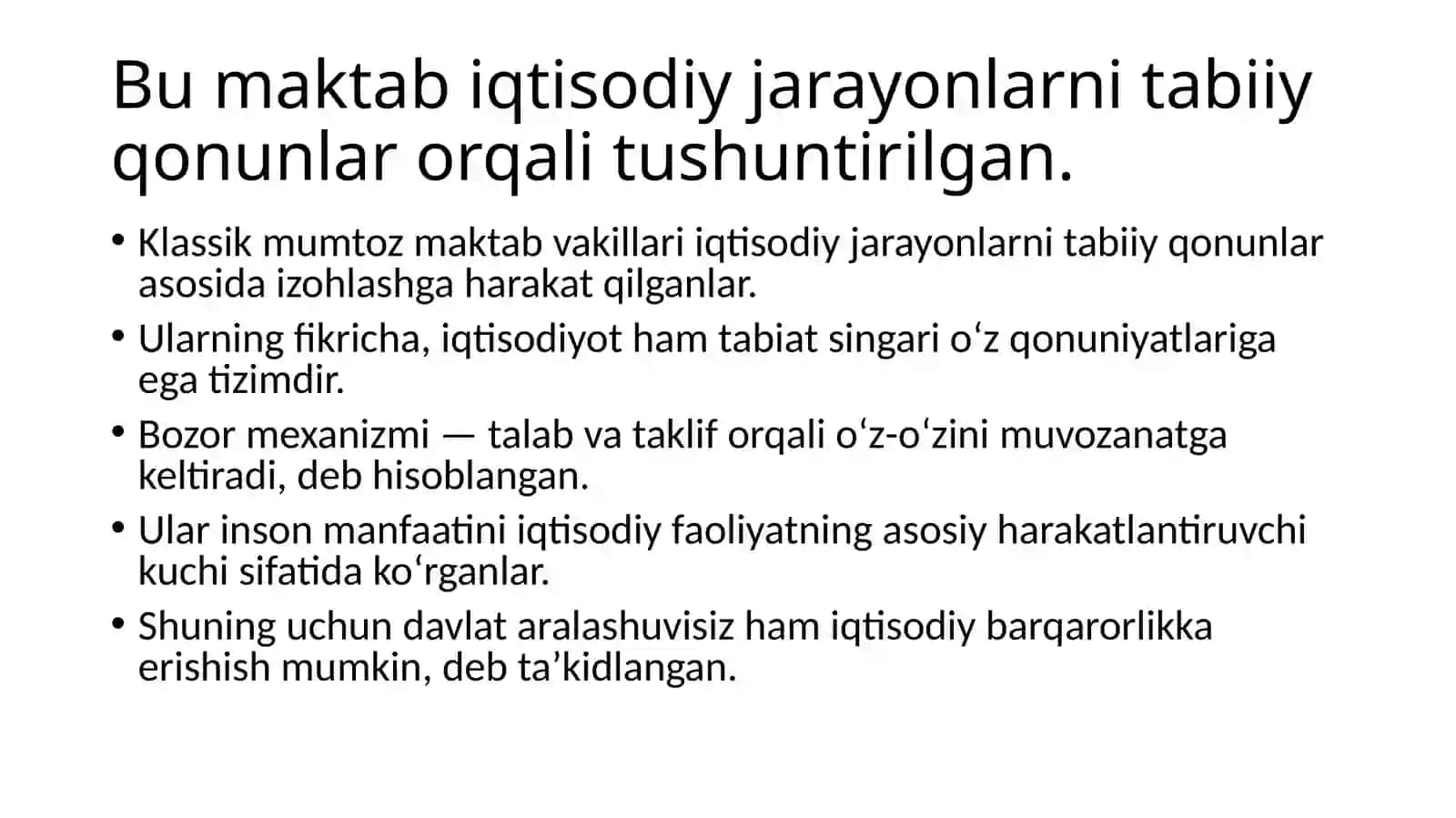 Klassik mumtoz iqtisodiy maktab XVIII asr oxiri - XIX asr boshlari 4