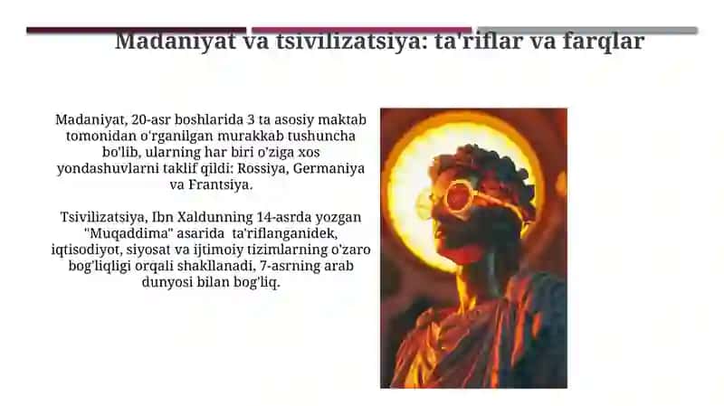 Tarix Falsafasi, Sivilizatsiya va Madaniyat 4