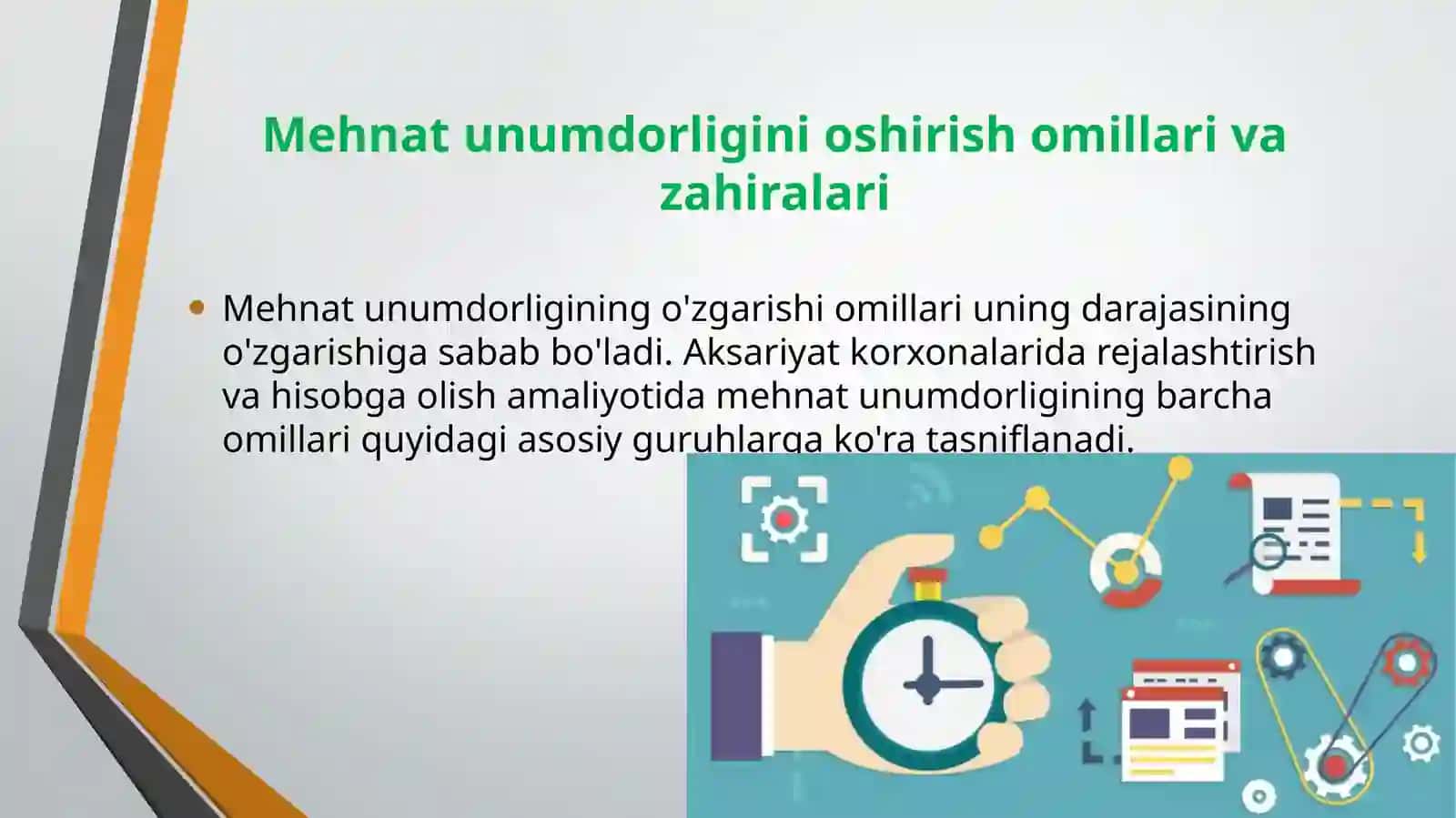 Mehnat samaradorligi, uning omillari va zaxiralari 4