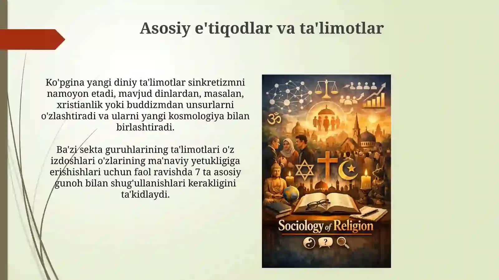 Yangi diniy ta'limotlar va sektalar: Tarixi, e'tiqodlari va amaliyotlari 4