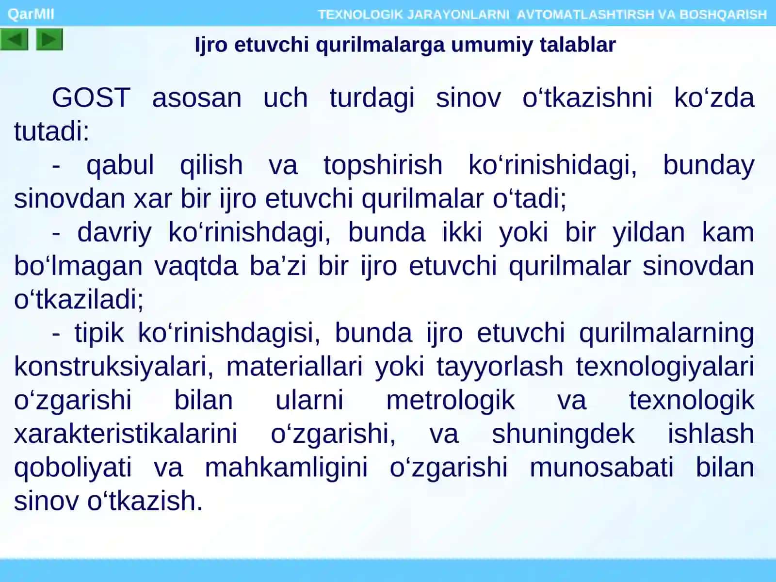 Ijro etuvchi qurilmalarga, ularni o’rnatishga va ishlatishga qo’yiladigan talablar 4