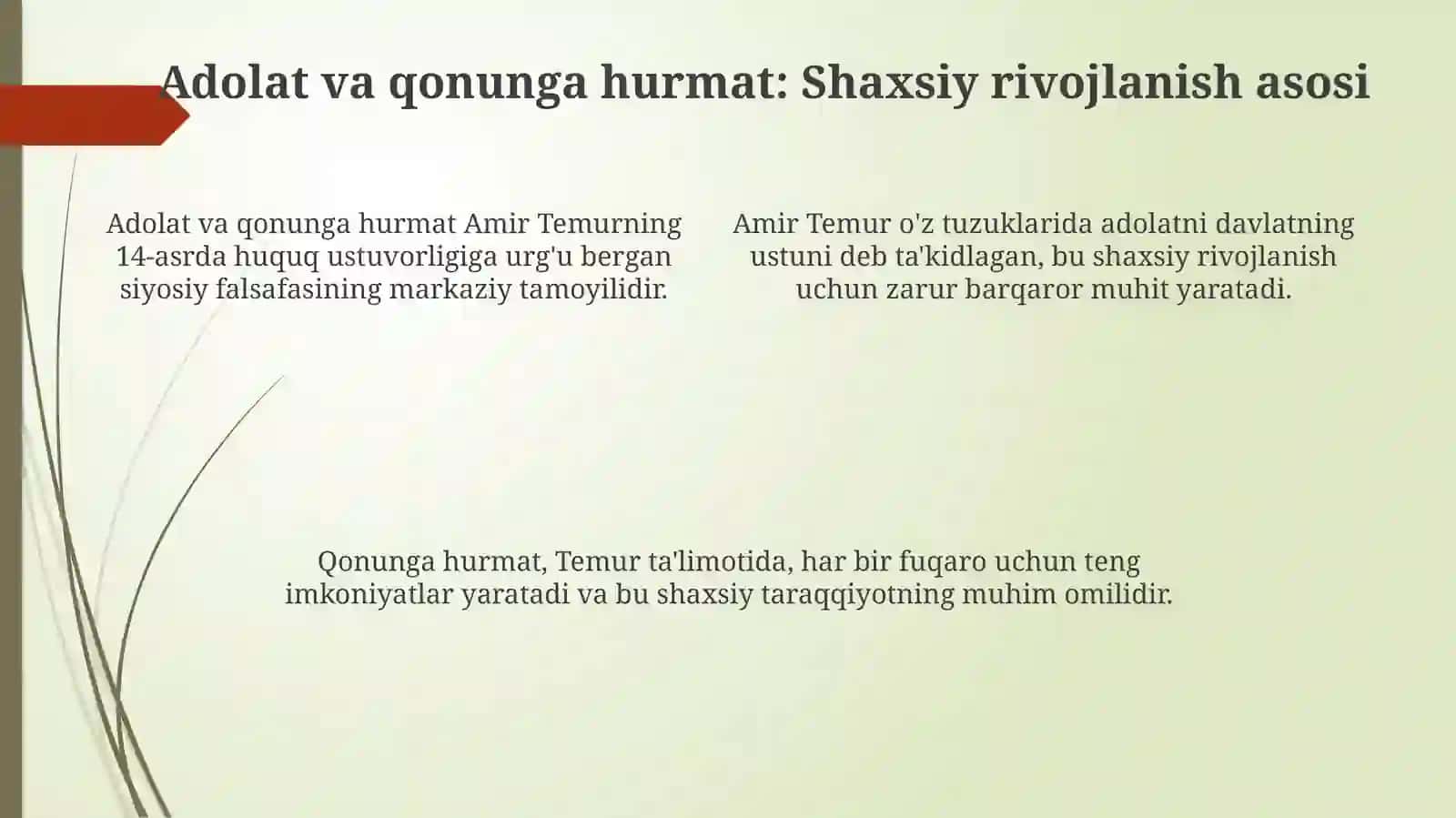 Shaxs tarbiyasida Amir Temur o'gitlaridan foydalanish 4