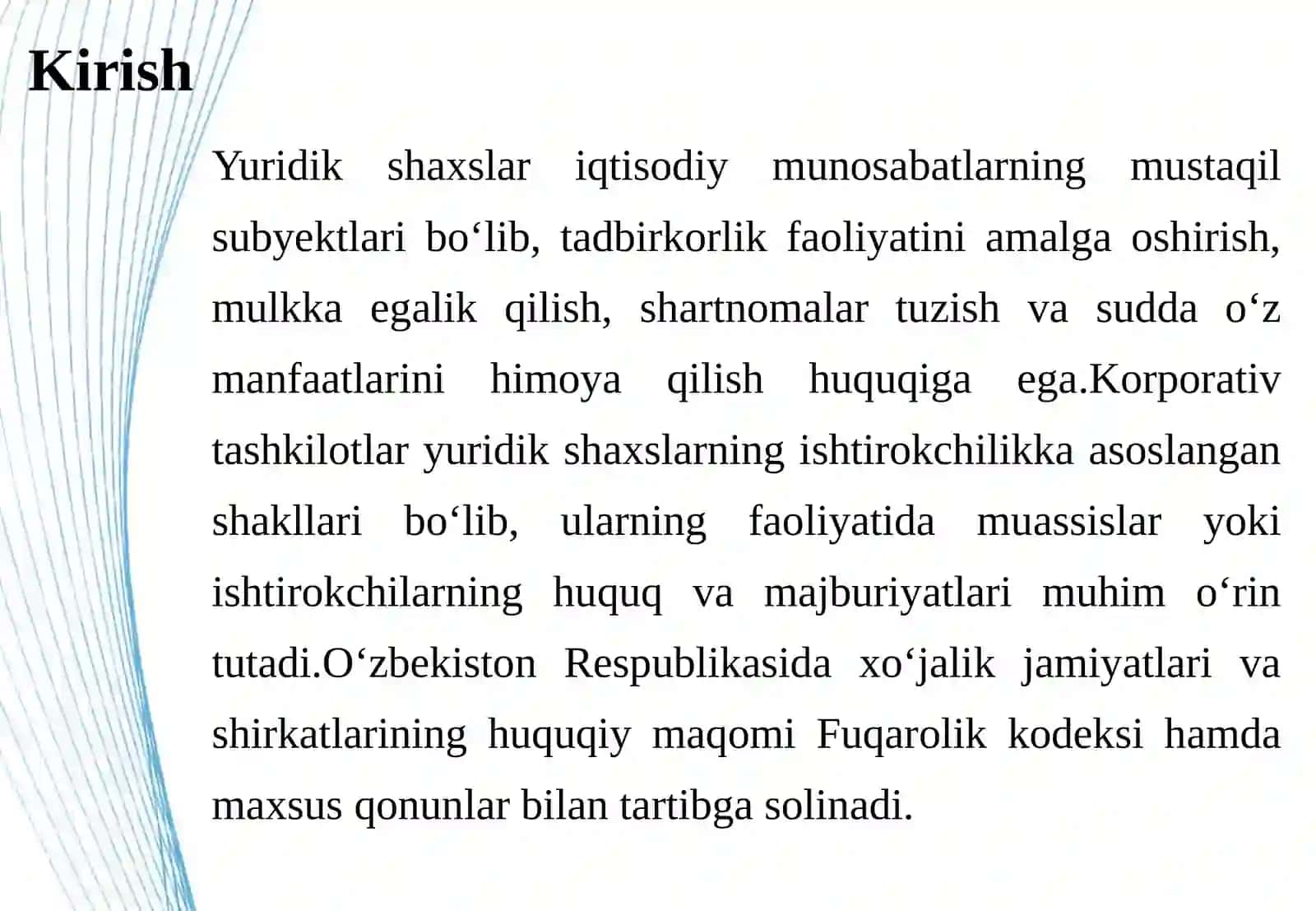 Yuridik shaxs va korporativ tashkilot tushunchalari xo‘jalik jamiyatlari va shirkatlarining umumiy hamda farqli jihatlari.pptx 4