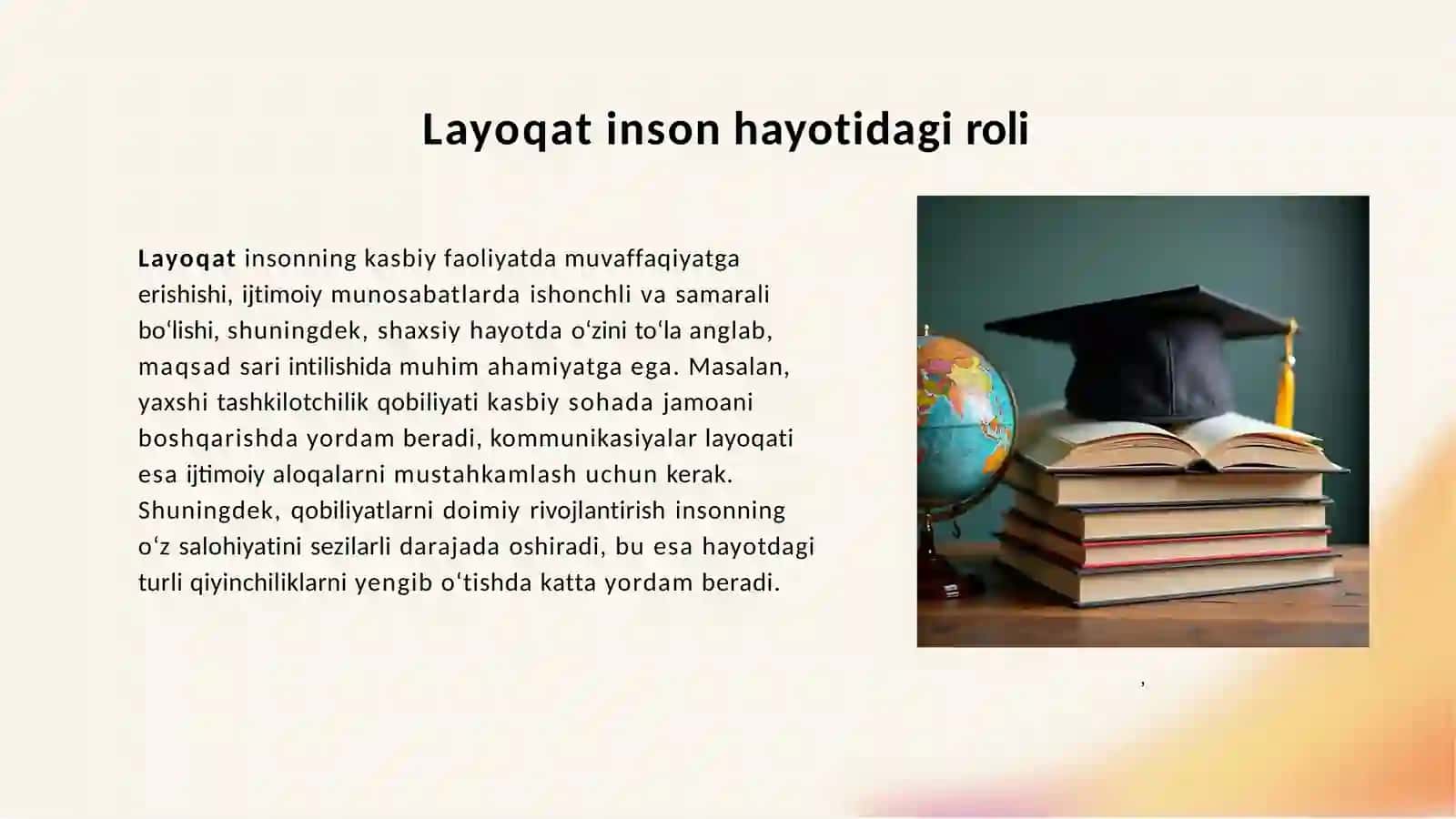 Layoqat va qobiliyatlar. Qobiliyat va layoqatni tarbiyalash va rivojlantirish masalalari 4